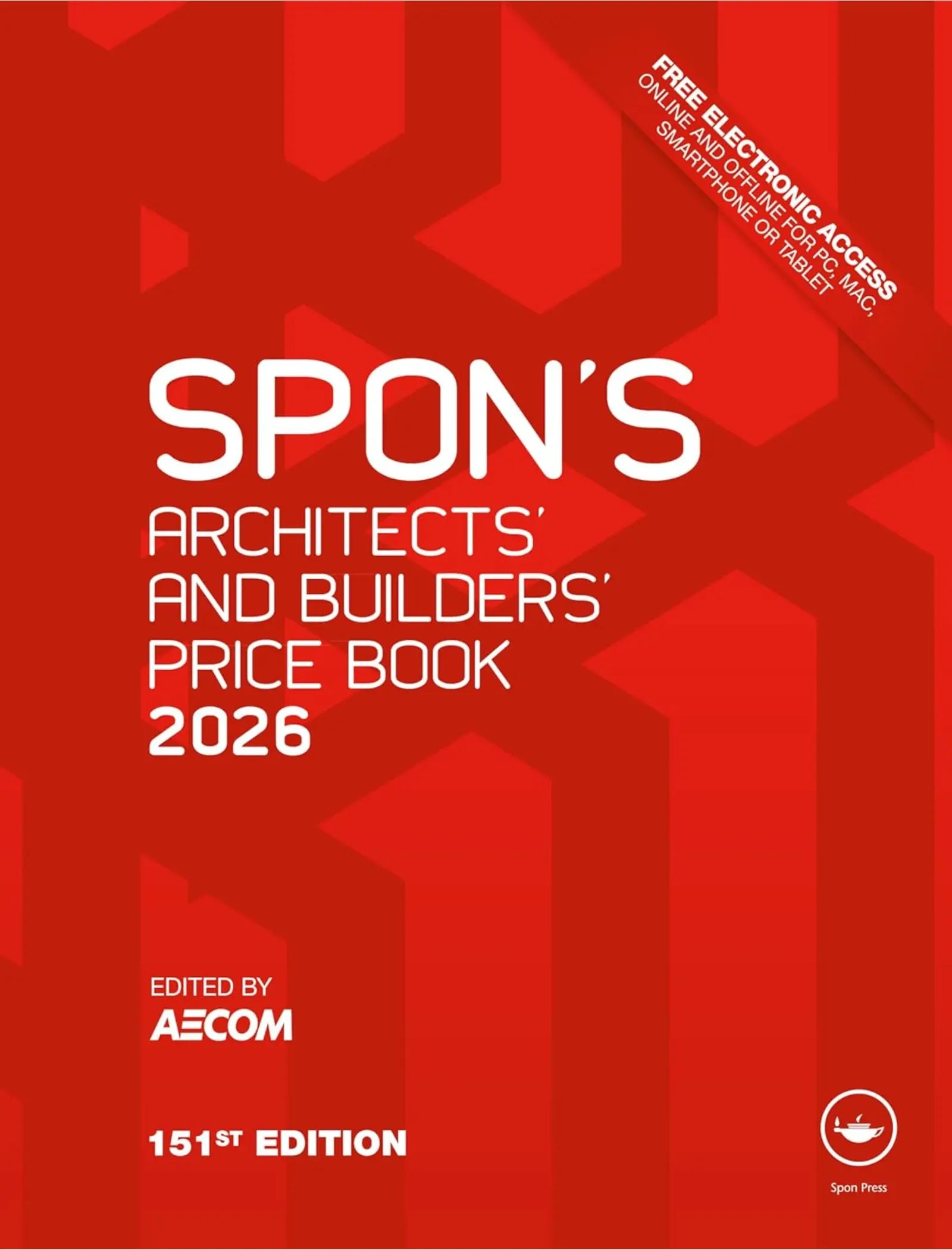 Spon's Architects' and Builders' Price Book 2026 (Spon's Price Books) 151st Edition