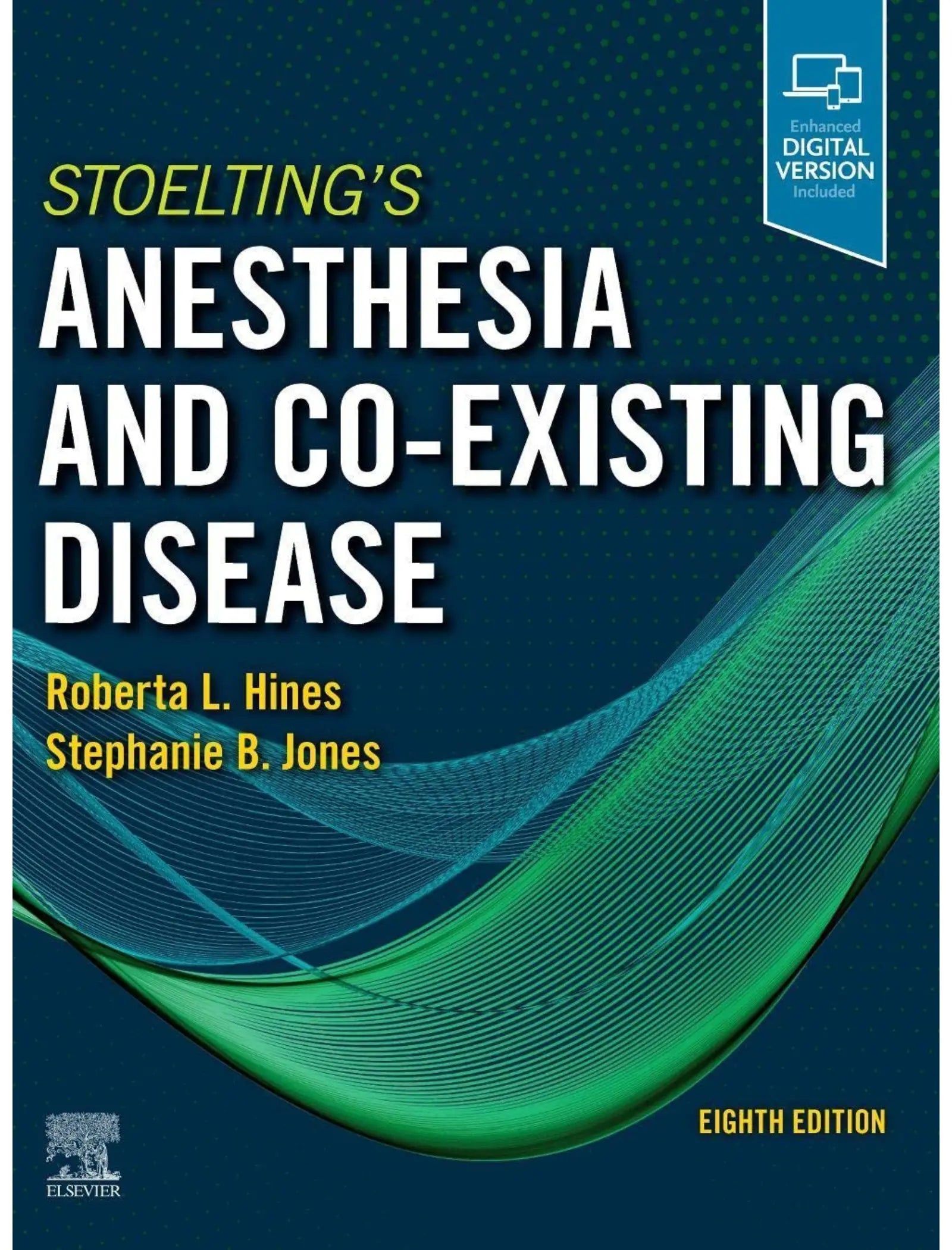 Stoelting's Anesthesia and Co-Existing Disease, 8th Edition