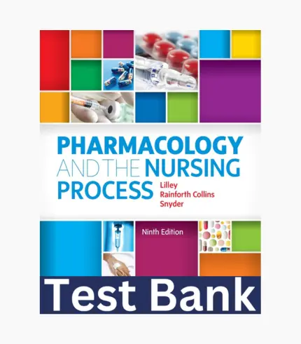 Test Bank for Pharmacology and the Nursing Process 9th Edition, Test Bank Pharmacology and the Nursing Process 9th Edition, Pharmacology and the Nursing Process 9th Edition, Pharmacology and the Nursing Process 9th Edition Test Bank, Test Bank, Pharmacology and the Nursing Process test bank, test bank Pharmacology and the Nursing Process, pharmacology and the nursing process 9th edition citation Lilley, lilley pharmacology and the nursing process 19th edition, lilley pharmacology and the nursing process 9th edition Test Bank, Test Bank Lilley pharmacology and the nursing process 9th edition, pharmacology and the nursing process 9th anniversary edition, pharmacology & nursing process 9th anniv ed, pharmacology 9th edition, pharmacology and the nursing process 9th edition ebook, ebook pharmacology and the nursing process 9th edition, pharmacology and the nursing process 9th edition study guide, pharmacology and the nursing process 9th edition pdf